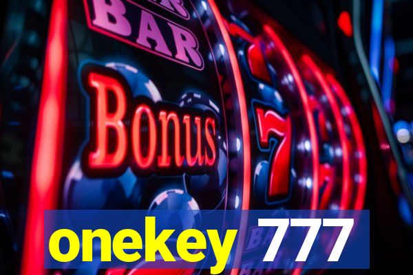 onekey 777